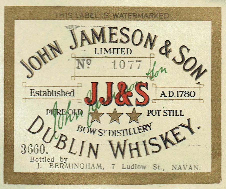 John Jameson & Son JJ&S Dublin Whiskey label, bottled by J. Bermingham, 7 Ludlow St., Navan